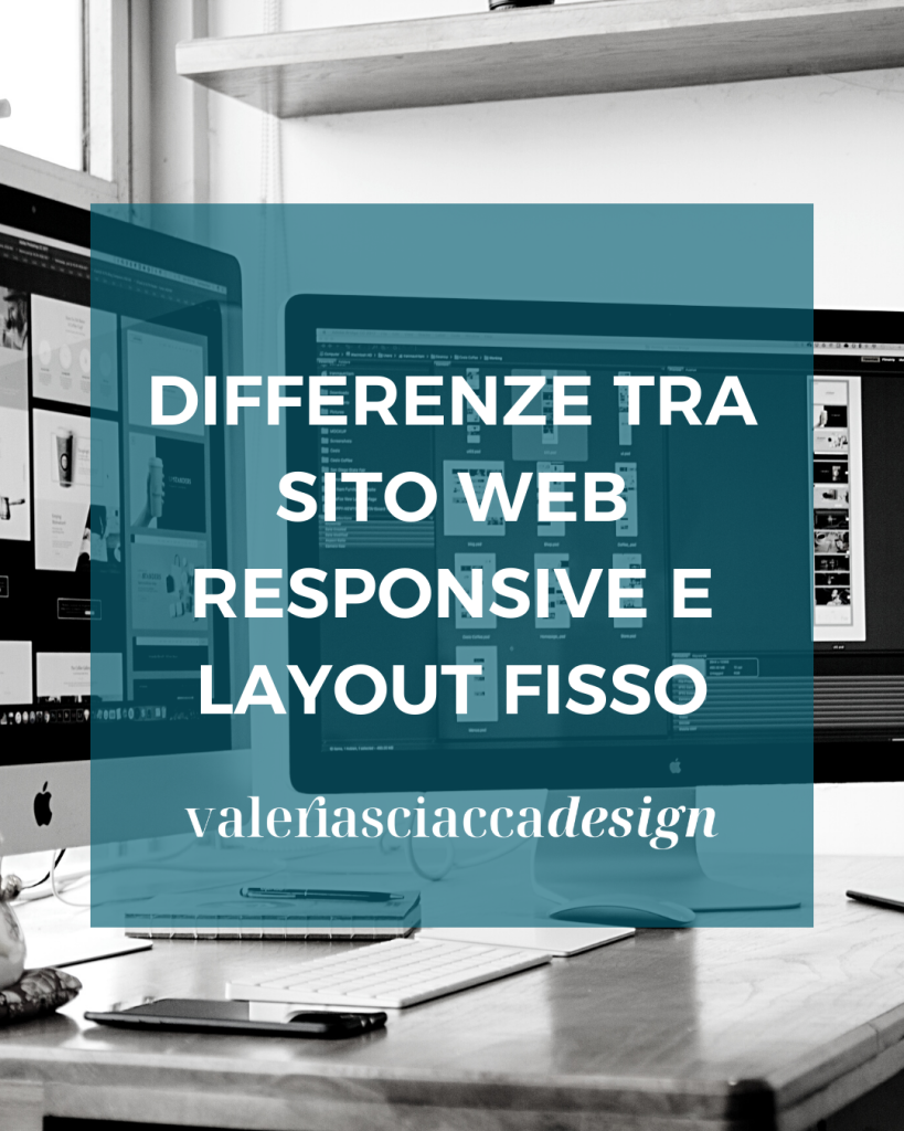 differenza layout responsive e fisso