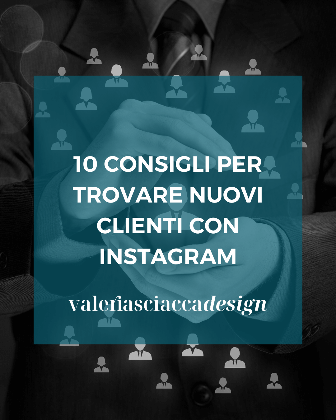 10 Consigli per trovare nuovi clienti con Instagram